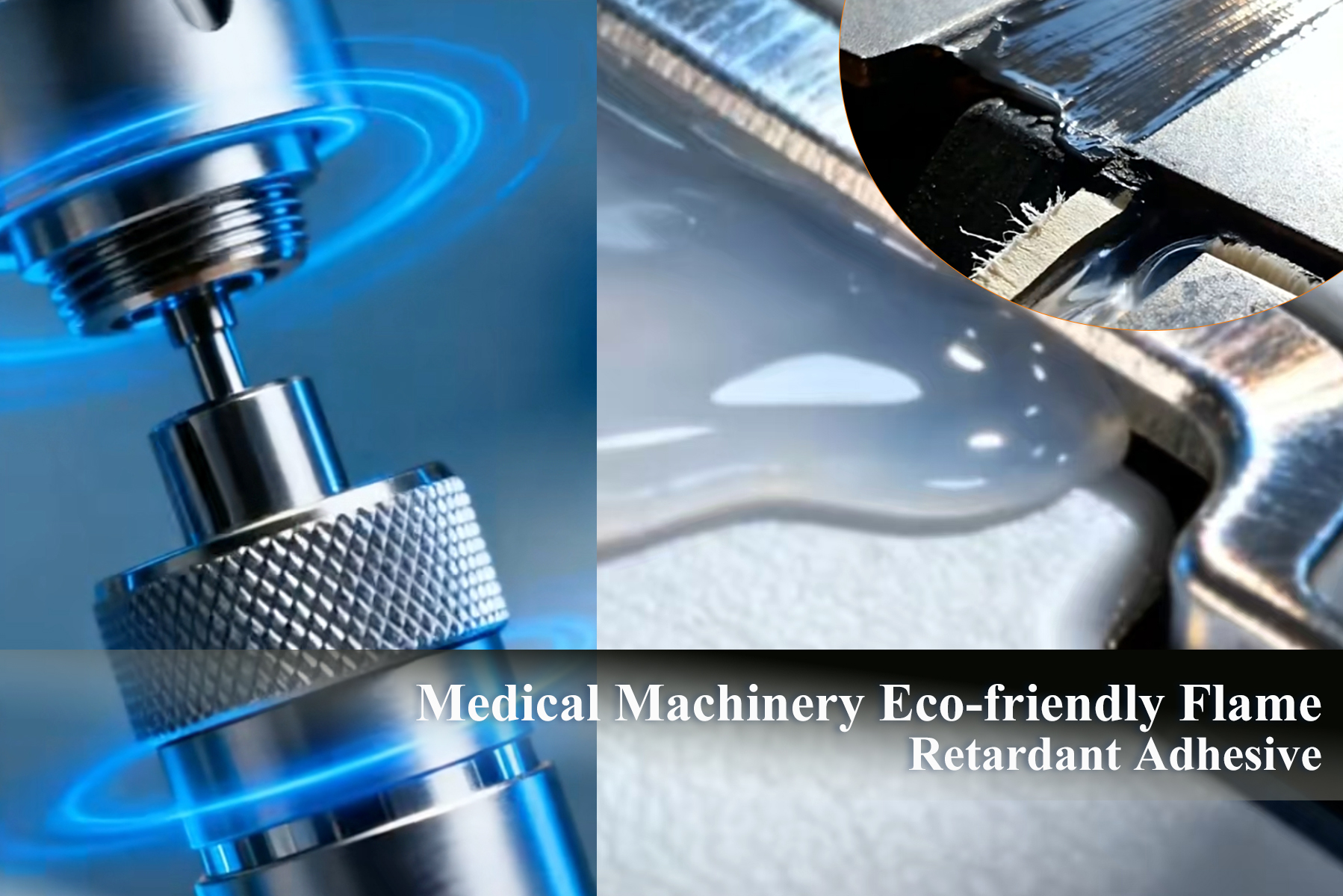 Medical Machinery Eco-friendly Flame-Retardant Adhesive: Eliminate Fire Hazards, Flexible Bonding with Primer-Free Efficiency